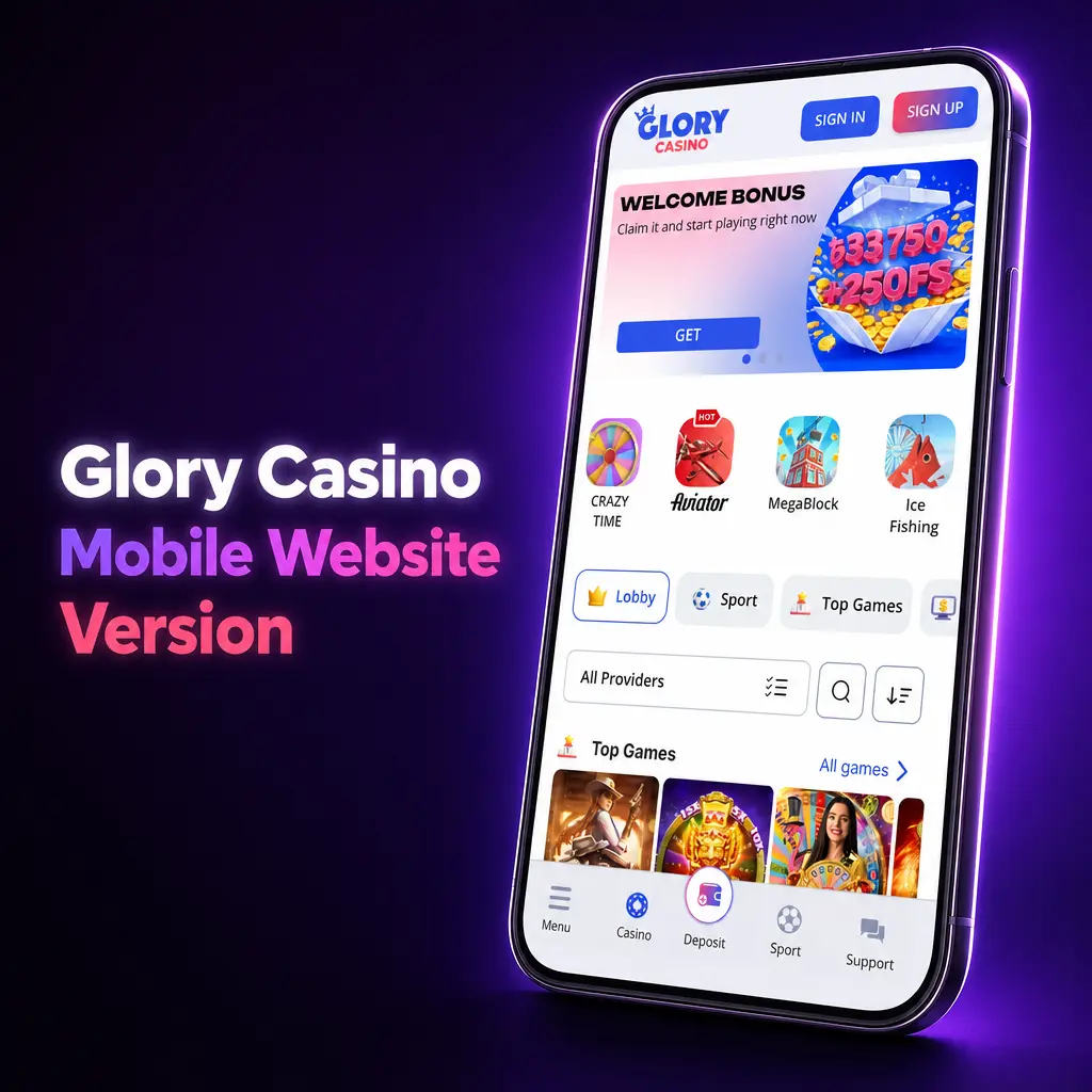 Glory Casino mobile website version for betting and casino games on smartphones and tablets via browser