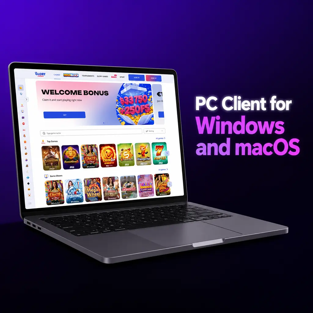 Glory Casino browser-based PC client for Windows and macOS with full odds feed and game library access